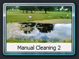 Manual Cleaning 2
